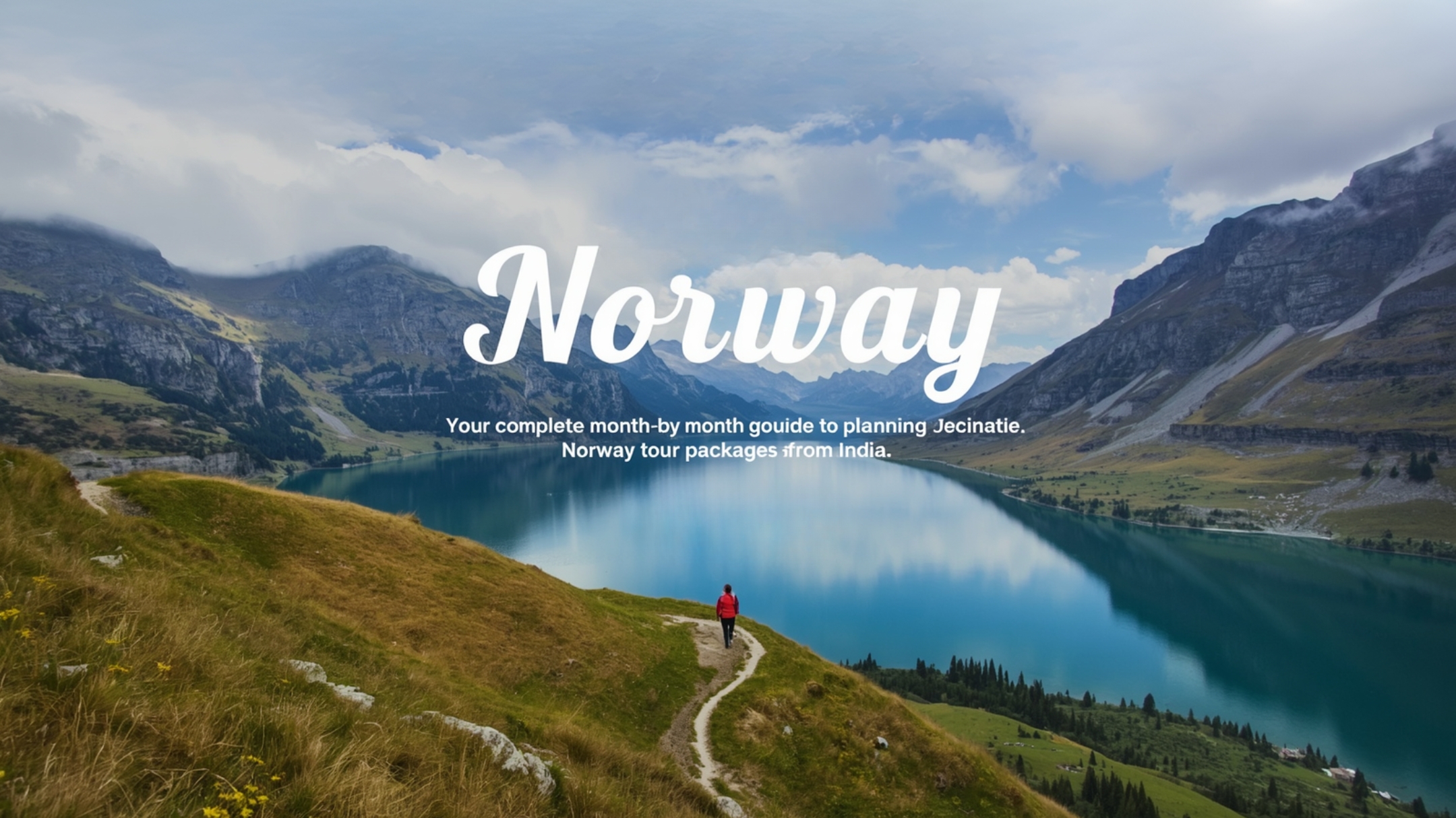 Norway Tour Packages from India – Best 12 Months Guide